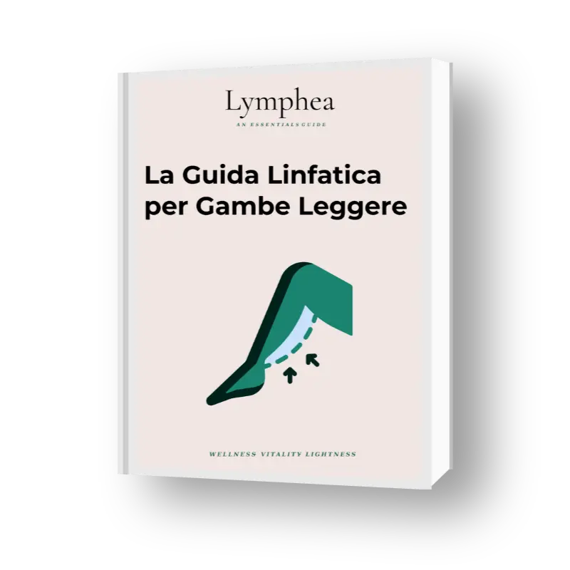 La Guida Linfatica per Gambe Leggere